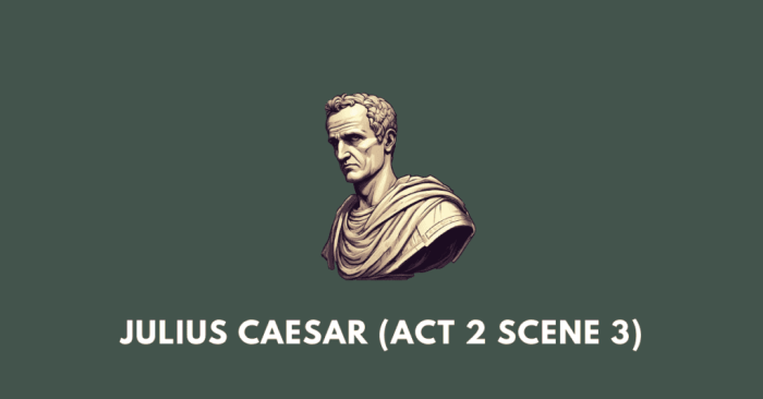 Caesar julius act scene shakespeare